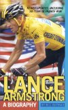 Lance Armstrong A Biography 2009 9781416998457 Front Cover