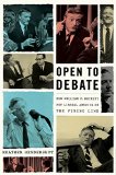Open to Debate How William F. Buckley Put Liberal America on the Firing Line  9780062430458 Front Cover