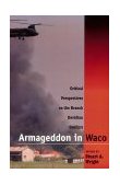 Armageddon in Waco Critical Perspectives on the Branch Davidian Conflict cover art
