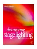 Discovering Stage Lighting 2nd 1998 Revised  9780240515458 Front Cover