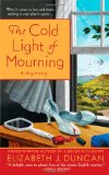 Cold Light of Mourning  9780312533458 Front Cover