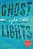 Ghost Lights A Novel 2012 9780393343458 Front Cover
