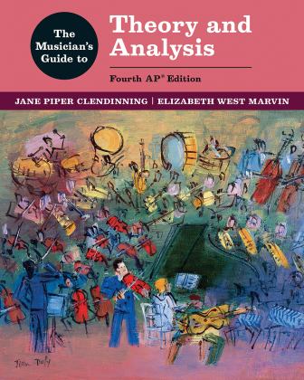 Musician's Guide to Theory and Analysis AP with Total Access Registration Code 4th 9780393442458 Front Cover