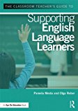 Classroom Teacher's Guide to Supporting English Language Learners  9780415733458 Front Cover