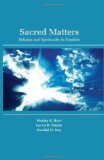 Sacred Matters Religion and Spirituality in Families cover art