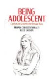 Being Adolescent Conflict and Growth in the Teenage Years cover art