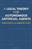 Legal Theory for Autonomous Artificial Agents  9780472051458 Front Cover