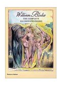 William Blake The Complete Illuminated Books