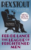 Fer-De-Lance/the League of Frightened Men 2008 9780553385458 Front Cover