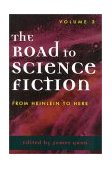 Road to Science Fiction From Heinlein to Here cover art