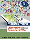 Enhanced Discovering Computers Ã‚2017  9781305657458 Front Cover