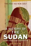 History of the Sudan From the Coming of Islam to the Present Day cover art
