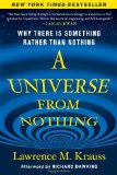Universe from Nothing Why There Is Something Rather Than Nothing  9781451624458 Front Cover