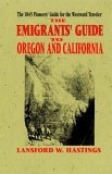 Emigrants Guide to Oregon and California 1994 9781557092458 Front Cover