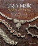 Chain Maille Jewelry Workshop Techniques and Projects for Weaving with Wire  9781596686458 Front Cover
