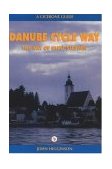 Danube Cycleway Donaueschingen to Budapest 2010 9781852843458 Front Cover