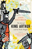 Acts of King Arthur and His Noble Knights (Penguin Classics Deluxe Edition)