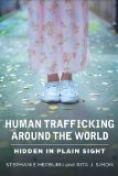 Human Trafficking Around the World Hidden in Plain Sight cover art