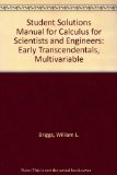 Student Solutions Manual for Calculus for Scientists and Engineers Early Transcendentals, Multivariable cover art