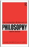 Routledge Dictionary of Philosophy 4th 2009 Revised  9780415356459 Front Cover