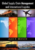 Global Supply Chain Management and International Logistics 2008 9780415398459 Front Cover