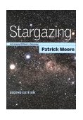 Stargazing Astronomy Without a Telescope 2nd 2000 Revised  9780521794459 Front Cover