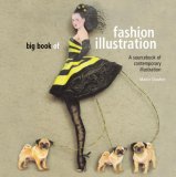 Big Book of Fashion Illustration 2007 9780713490459 Front Cover
