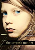 Seventh Mother  9780758280459 Front Cover