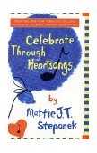 Celebrate Through Heartsongs  9780786869459 Front Cover