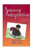 Sensory Integration Theory and Practice cover art