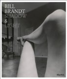 Bill Brandt: Shadow and Light  9780870708459 Front Cover