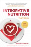 Integrative Nutrition (Third Edition) Feed Your Hunger for Health and Happiness cover art