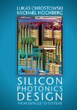 Silicon Photonics Design From Devices to Systems  9781107085459 Front Cover
