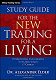 Study Guide for the New Trading for a Living 2nd 9781118467459 Front Cover