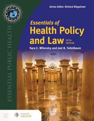 Essentials of Health Policy and Law 5th 9781284247459 Front Cover