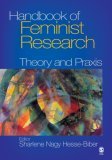 Handbook of Feminist Research Theory and Praxis  9781412905459 Front Cover