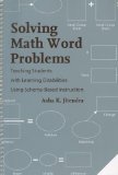 Solving Math Word Problems Teaching Students with Learning Disabilities Using Schema-Based Instruction  9781416402459 Front Cover