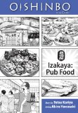 Oishinbo: Izakaya--Pub Food, Vol. 7 A la Carte 2010 9781421521459 Front Cover