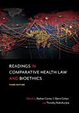 Readings in Comparative Health Law and Bioethics:  9781531002459 Front Cover