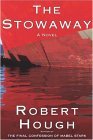 Stowaway A Novel 2004 9781559707459 Front Cover