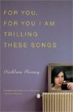 For You, for You I Am Trilling These Songs  9781582435459 Front Cover