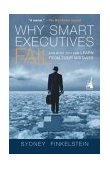 Why Smart Executives Fail And What You Can Learn from Their Mistakes cover art