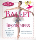 Prima Princessa Ballet for Beginners 2011 9781936140459 Front Cover