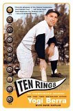 Ten Rings My Championship Seasons  9780060749460 Front Cover