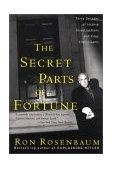 Secret Parts of Fortune Three Decades of Intense Investigations and Edgy Enthusiasms cover art