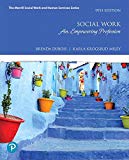 Mylab Helping Professions Pearson Etext Access Card for Social Work: An Empowering Profession  9780134747460 Front Cover