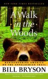 Walk in the Woods Rediscovering America on the Appalachian Trail 2006 9780307279460 Front Cover