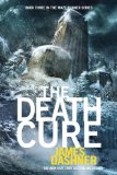 Death Cure 2011 9780385907460 Front Cover