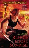 Blood Before Sunrise 2nd 2012 9780451237460 Front Cover