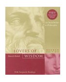 Lovers of Wisdom An Introduction to Philosophy with Integrated Readings cover art